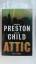 Lincoln Child, Douglas Preston: ATTIC: R