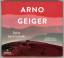 Arno Geiger: Reise nach Laredo - 6 CDs