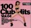 Various: 100 CLUB HITS VOL.4