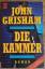 John Grisham: Die Kammer