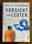 Ralf Husmann: Vorsicht vor Leuten