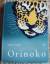 Arkady Fiedler: Orinoko. (Tschechische A