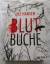 gebrauchtes Buch – Ule Hansen – Blutbuche – Bild 1