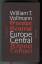 Vollmann, William T.: Europe Central. Ro