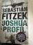 Sebastian Fitzek: Das Joshua-Profil