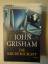 John Grisham: Die Bruderschaft