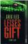 Greg Iles: Leises Gift - Thriller