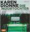 Karen Dionne: Die Moortochter