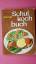 Dr., Oetker: SCHULKOCHBUCH FÜR DEN GASHE