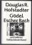 Hofstadter, Douglas R: Gödel, Escher, Ba