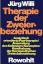 Jürg Willi: Therapie der Zweierbeziehung