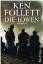 Ken Follett: Die Löwen