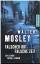 Walter Mosley: Falscher Ort, falsche Zei