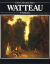 Watteau Antoine und Anita Brookner: Anto