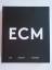 Manfred Eicher: ECM - Eine kulturelle Ar