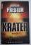 Douglas Preston: Der Krater