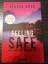 Jeneva Rose: Feeling Safe - Wie sicher b