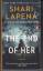 Shari Lapena: The End of Her