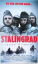 Joseph Vilsmaier: Stalingrad. Bis zum le