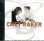 Chet Baker: (=The Legacy vol. 3): Why Sh