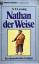 Lessing, Gotthold E: Nathan der Weise