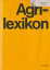 Pacyna, Dr. Hasso: Agrilexikon [Agri-Lex