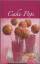 Annerose Sieck, Klaus Klaussen: Cake-Pop