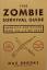 Max Brooks: The Zombie Survival Guide - 