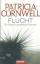 Patricia Cornwell: Flucht - ein Kay-Scar