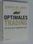 Faith, Curtis M.: Optimales Trading - Wi