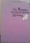 Monahan, Evelyn M: Die Wunder metaphysis