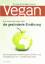 Henrich, Dr. med. Ernst Walter: Vegan - 