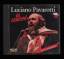 Luciano Pavarotti: Luciano Pavarotti In 