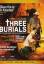 Tommy Lee Jones: Three Burials