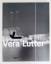 Peter Pakesch, Vera Lutter: Vera Lutter,