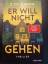 Ewan, C.M.: Er will nicht gehen - Thrill