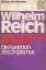 Wilhelm Reich: Die Entdeckung des Orgons