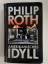 Philip Roth: Amerikanisches Idyll