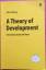 Johan Galtung: A Theory of Development: 