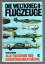 Kenneth Munson: Die Weltkrieg-II-Flugzeu