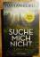 Harlan Coben: Suche mich nicht