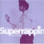 Super Rappin / Various: Super Rappin (Th