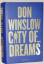 Don Winslow: City of dreams - Thriller