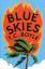 T. C. Boyle: Blue Skies