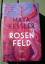 Maya Kessler: Rosenfeld - Roman | Ein at