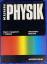 Wilfried Kuhn: Physik - Band I, Ausgabe 