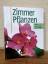 Kiesel, Notger (Hg.): Zimmerpflanzen. Al