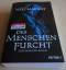 Neil Mackay: Des Menschen Furcht