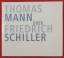 Thomas Mann: Thomas Mann über Friedrich 