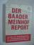 Der Baader-Meinhof-Report - Dokumente, A